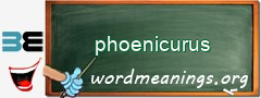 WordMeaning blackboard for phoenicurus